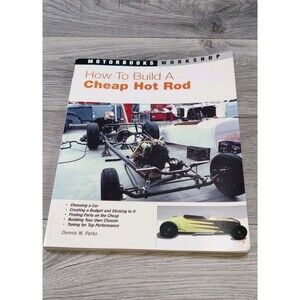 How to Build a Cheap Hot Rod (Motorbooks Workshop) by Parks, Dennis W. DIY Book